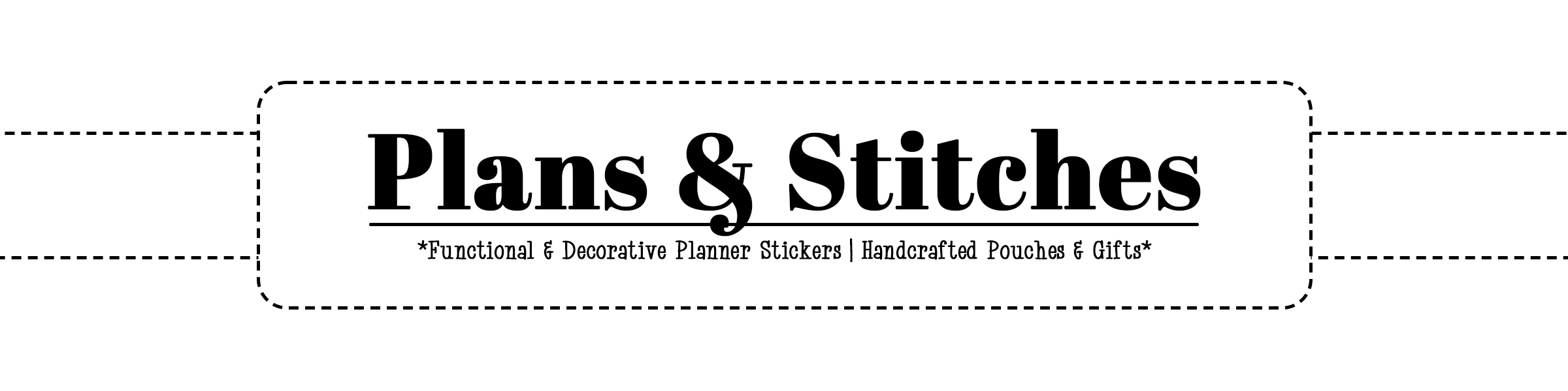 header Plans & Stitches - Adventures in Crafting with Stationery, Textiles, Traditional Media & Digital Media